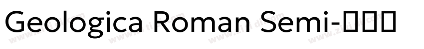 Geologica Roman Semi字体转换